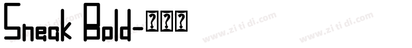 Sneak Bold字体转换